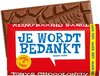Tony's Chocolonely Chocolade Reep Melk "Bedankt" - 180g