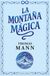 LA MONTAÑA MAGICA