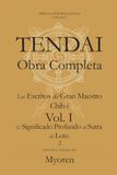 Tendai: Obras Completas – Los Escritos del Gran Maestro Chih-i Vol. I-2 – El Significado Profundo del Sutra del Loto: (Hokke Gengi Vol. 2)