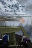 A Theory in Shadejacktresy Case 01: Off the Treacherous Track