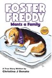 Foster Freddy Wants a Family