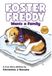 Foster Freddy Wants a Family