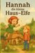 Hannah, Bol Hannah, die kleine Haus-Elfe