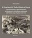 Il quartiere XV Della Vittoria a Roma. Urbanizzazione e sperimentazioni architettoniche nell’edilizia residenziale dell’Istituto Case Popolari, 1919-1930