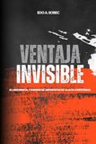 VENTAJA INVISIBLE: El lado mental y humano de deportistas de alta competencia