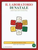 Il Laboratorio di Natale: Labirinti, enigmi, codici e crea-il-tuo Natale