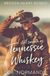Still Tennessee Still Smooth as Tennessee Whiskey