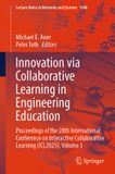 Innovation Springer Nature Lecture Notes in Networks and Systems: Innovation via Collaborative Learning in Engineering Education