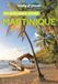 Martinique Lonely Planet Guide Martinique En quelques jours 2026-2027