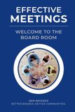 Effective Rockland Press Governance as Leadership- Effective Meetings Paperback