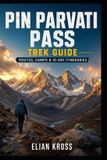 Pin Libri GmbH Pin Parvati Pass Trek Guide Paperback