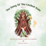 The Independently Published The Song of the Locked Gate Paperback