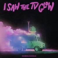 I Saw The TV Glow (Coloured Vinyl) - 2 LP - Various Artists