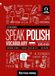 Speak Polish: Vocabulary (A1-A2+) + MP3
