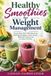 Healthy Libri GmbH Healthy Smoothies for Weight Management