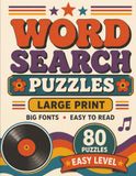 Amazing Music Word Search Large Print: 80 Easy Music Word Search Puzzles with Big Fonts for Adults and Seniors