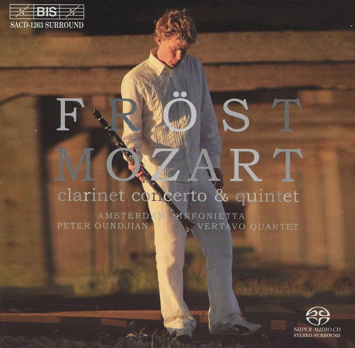 OUTHERE Mozart: Clarinet Concerto, Quintet - Martin Fröst -SACD- (Hybride/Stereo/5.1)