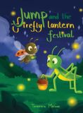 Jump Libri GmbH Jump and the Firefly Lantern Festival