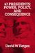 47 Presidents: Power, Policy, and Consequence: Successes, Failures, and the Forces That Shaped the United States
