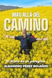 Más allá del camino: El diario de un peregrino