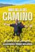 Más allá del camino: El diario de un peregrino