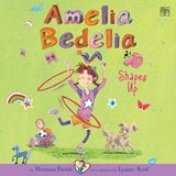 Amelia Bedelia Chapter Book #5: Amelia Bedelia Shapes Up Luisterboek op CD