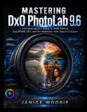 Mastering Libri GmbH Mastering DxO PhotoLab 9.6