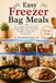 EASY FREEZER BAG MEALS - LARGE PRINT
