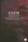 GOEM Framework Companion: A Practical Cross-Field Guide to Using the GOEM Toolset in Real Cases
