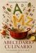 Abecedario Culinario: Un recetario de la A a la Z