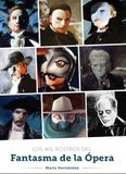 Los mil rostros del fantasma de la opera 9791387995102