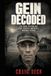 Gein Decoded: The Dark Psychology That Created America's Original Psycho