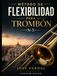 METODO DE FLEXIBILIDAD PARA TROMBON N-3: CIUDAD DE MEXICO