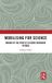 Mobilising Routledge Mobilising for Science: Making of the People’s Science Movement in India Hardcover