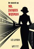 De Uitgeverij Ellessy De moord op mr. Jacques Wijsman