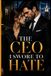 The CEO I Swore to Hate