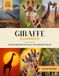 Giraffe Bilderbuch: 40 Bilder & Fakten | Giraffenbuch als Geschenk für Kinder & Erwachsene