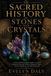 The Libri GmbH The Sacred History of Stones and Crystals