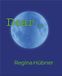 Regina Hübner: Dear ... Paperback