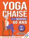 Yoga Independently Published Yoga sur Chaise pour Seniors Plus de 60 Ans