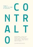 Contralto. Viaggi e racconti di viaggi di architetti