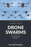 Introduction to Drone Swarms: How Fleets of Small Machines Coordinate, Decide, and Reshape the Sky