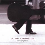 Coast2Coast Chantal Chamberland - Serendipity Street (2 LP) (Limited Edition)