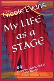 MY LIFE as a STAGE Paperback