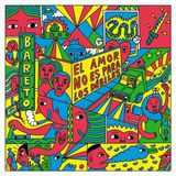 El Bareto El Amor No Es Para Los Débiles