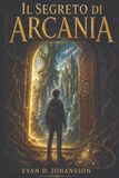 Il segreto di Arcania