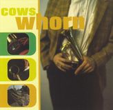 Suburban Cows Whorn