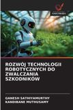Rozwój OmniScriptum SRL Rozwój Technologii Robotycznych Do Zwalczania Szkodników