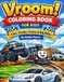Vroom! Coloring Book For Kids: Cars Trucks Trains & Big Rides