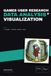 Games User Research: Data Analysis and Visualization: A Journey Through Nordic Pond